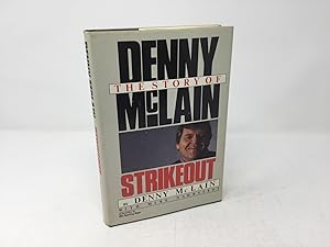 Seller image for Strikeout: The Story of Denny McLain for sale by Southampton Books