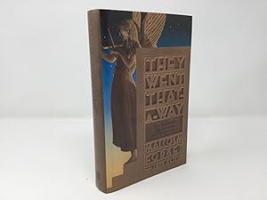 Seller image for They Went That-A-Way: How the Famous, the Infamous, and the Great Died for sale by Southampton Books