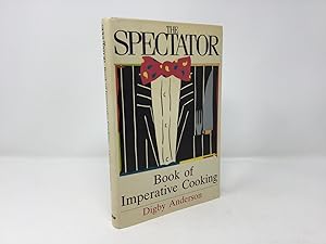 The Spectator book of imperative cooking