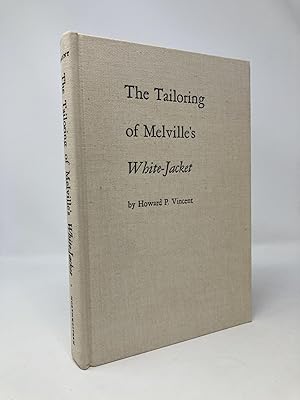 Image du vendeur pour The tailoring of Melville's White-jacket mis en vente par Southampton Books