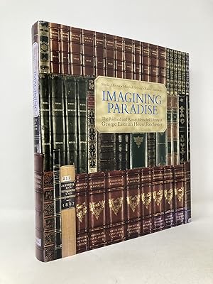 Bild des Verkufers fr Imagining Paradise: The Richard and Ronay Menschel Library at The George Eastman House, Rochester zum Verkauf von Southampton Books