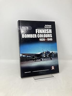 Seller image for Finnish Bomber Colours 1939-1945 (White Series) for sale by Southampton Books