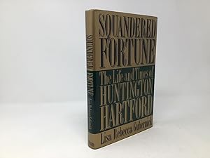 Seller image for Squandered Fortune for sale by Southampton Books