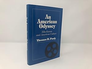 Seller image for An American Odyssey: Elia Kazan and American Culture (American Civilization) for sale by Southampton Books