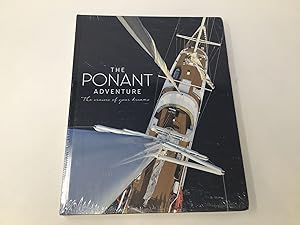 Bild des Verkufers fr The Ponant Adventure: The Cruises of Your Dreams zum Verkauf von Southampton Books
