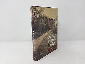 Imagen del vendedor de Crossing Shattuck Bridge: Stories a la venta por Southampton Books