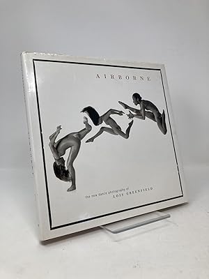 Immagine del venditore per Airborne: The New Dance Photography of Lois Greenfield venduto da Southampton Books