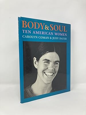 Seller image for Body & soul: Ten American women for sale by Southampton Books