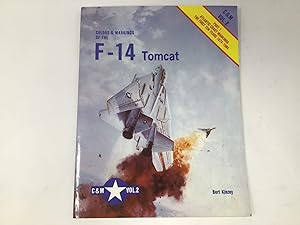 Seller image for Colors & Markings of the F-14 Tomcat, Part 1: Atlantic Coast Markings the First Ten Years 1974-1984 - C&M Vol. 2 for sale by Southampton Books