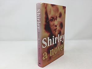 Immagine del venditore per Shirley: A Novel venduto da Southampton Books