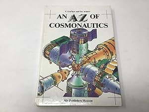 Immagine del venditore per An A-Z of cosmonautics: A book on outer space venduto da Southampton Books