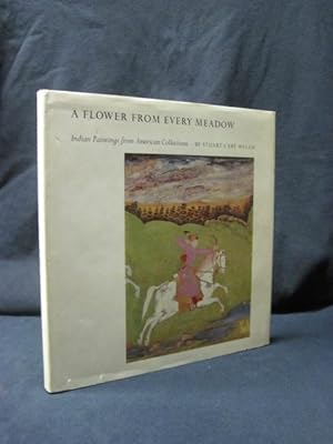 Imagen del vendedor de A Flower from Every Meadow:Indian Paintings from American Collections: Indian Paintings from American Collections a la venta por Southampton Books