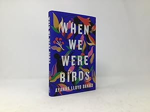 Imagen del vendedor de When We Were Birds a la venta por Southampton Books