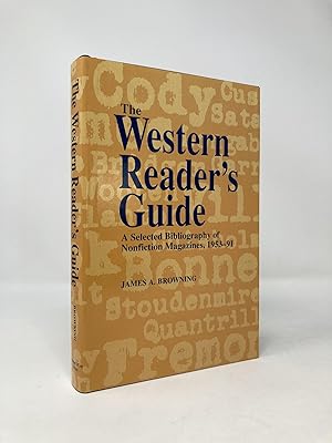 Seller image for The Western Reader's Guide: A Selected Bibliography of Nonfiction Magazines, 1953-91 for sale by Southampton Books
