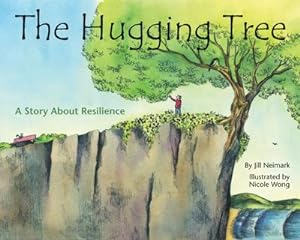 Bild des Verkufers fr The Hugging Tree : A Story about Resilience zum Verkauf von Smartbuy