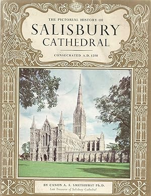 A Pictorial History of Salisbury Cathedral - Pride of Britain