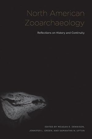 Bild des Verkufers fr North American Zooarchaeology (Hardcover) zum Verkauf von Grand Eagle Retail
