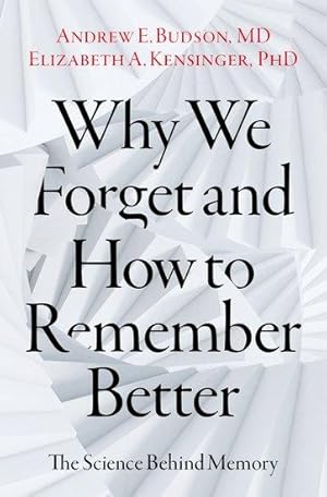 Bild des Verkufers fr Why We Forget and How To Remember Better zum Verkauf von moluna