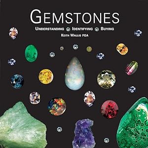 Bild des Verkufers fr Gemstones: Understanding, Identifying, Buying zum Verkauf von moluna