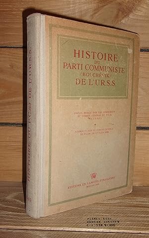 Seller image for HISTOIRE DU PARTI COMMUNISTE BOLCHEVIK DE L'U.R.S.S. for sale by Planet's books