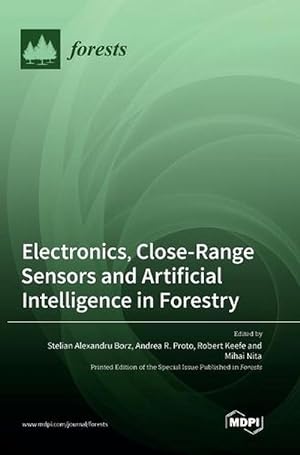 Seller image for Electronics, Close-Range Sensors and Artificial Intelligence in Forestry (Hardcover) for sale by Grand Eagle Retail