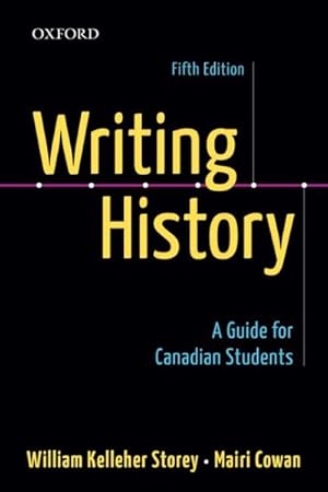 Bild des Verkufers fr WRITING HISTORY >CANADIAN< zum Verkauf von GreatBookPrices