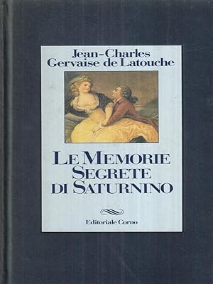 Seller image for Le memorie segrete di Saturnino for sale by Librodifaccia