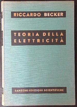 Bild des Verkufers fr Teoria della elettricita' Vol I zum Verkauf von Miliardi di Parole