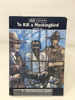 Image du vendeur pour To Kill a Mockingbird (Letts Explore Literature Guide GCSE Notes) mis en vente par Cambridge Recycled Books