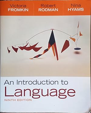 Seller image for An Introduction to Language (Ninth Edition) for sale by The Book House, Inc.  - St. Louis