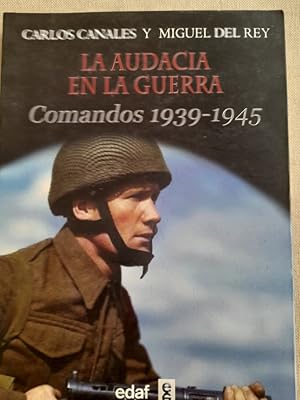 Imagen del vendedor de Comandos 1939-1945 La audacia en la guerra a la venta por LIBRERA OESTE