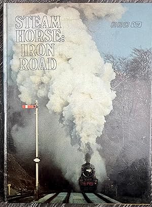 Seller image for Steam Horse: Iron Road for sale by Book_Attic