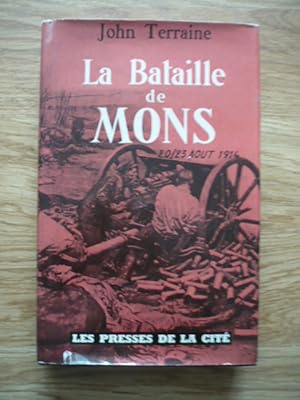 La Bataille de Mons 20/23 août 1914