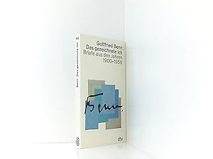 Bild des Verkufers fr Gottfried Benn: Das gezeichnete Ich - Briefe aus den Jahren 1900-1956 zum Verkauf von Book Broker