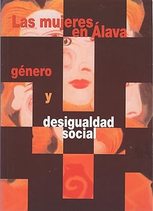 Imagen del vendedor de Las mujeres en lava: gnero y desigualdad social . a la venta por Librera Astarloa