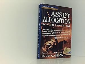 Bild des Verkufers fr Asset Allocation: Balancing Financial Risk (McGraw-Hill Library of Investment and Finance) zum Verkauf von Book Broker