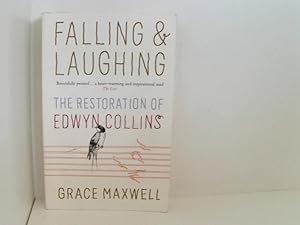 Seller image for Falling and Laughing: The Restoration of Edwyn Collins for sale by Book Broker