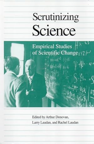 Immagine del venditore per Scrutinizing Science_ Empirical Studies of Scientific Change venduto da San Francisco Book Company