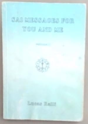 Imagen del vendedor de Sai Messages for You and Me a la venta por Chapter 1