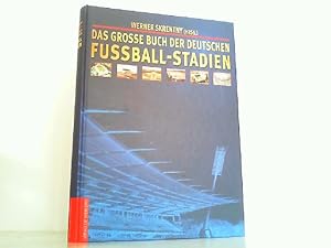 Bild des Verkufers fr Das groe Buch der deutschen Fuballstadien. zum Verkauf von Antiquariat Ehbrecht - Preis inkl. MwSt.