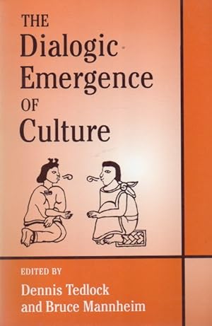 The Dialogic Emergence of Culture