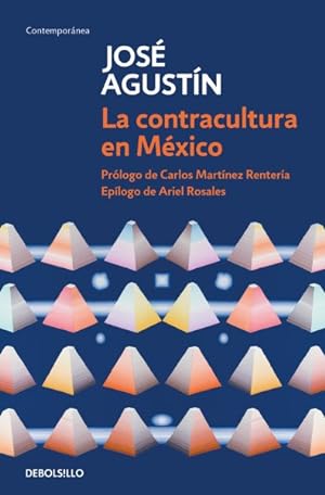 Bild des Verkufers fr La contracultura en Mxico / Mexican Counterculture -Language: spanish zum Verkauf von GreatBookPrices