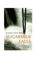 Seller image for Sugarmilk Falls for sale by Modernes Antiquariat an der Kyll
