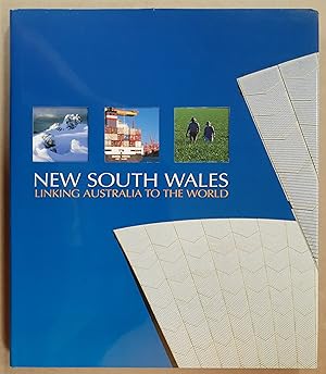 Bild des Verkufers fr New South Wales Linking Australia to the World. zum Verkauf von City Basement Books