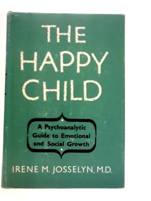 Seller image for The Happy Child for sale by World of Rare Books