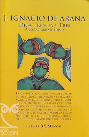 Diga Treinta y Tres. Anecdotario médico