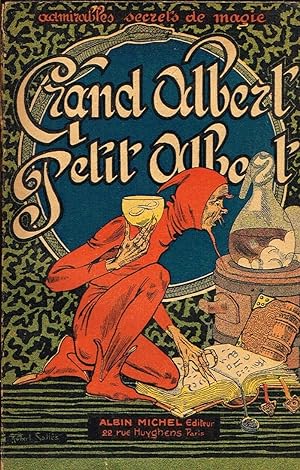 Immagine del venditore per Les admirables secrets de magie naturelle du Grand-Albert et du Petit-Albert venduto da La Fontaine d'Arthuse