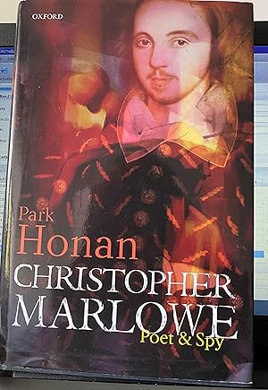 Christopher Marlowe Poet & Spy