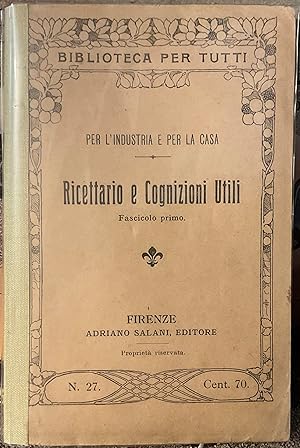 Ricettario e Cognizioni Utili. Completo