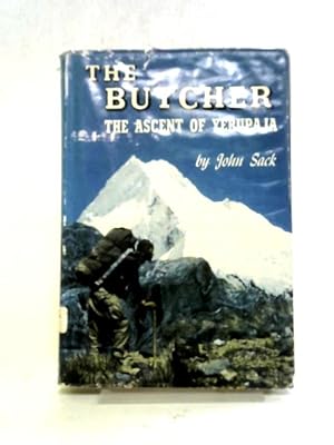 Bild des Verkäufers für The Butcher The Ascent of Yerupaja zum Verkauf von World of Rare Books